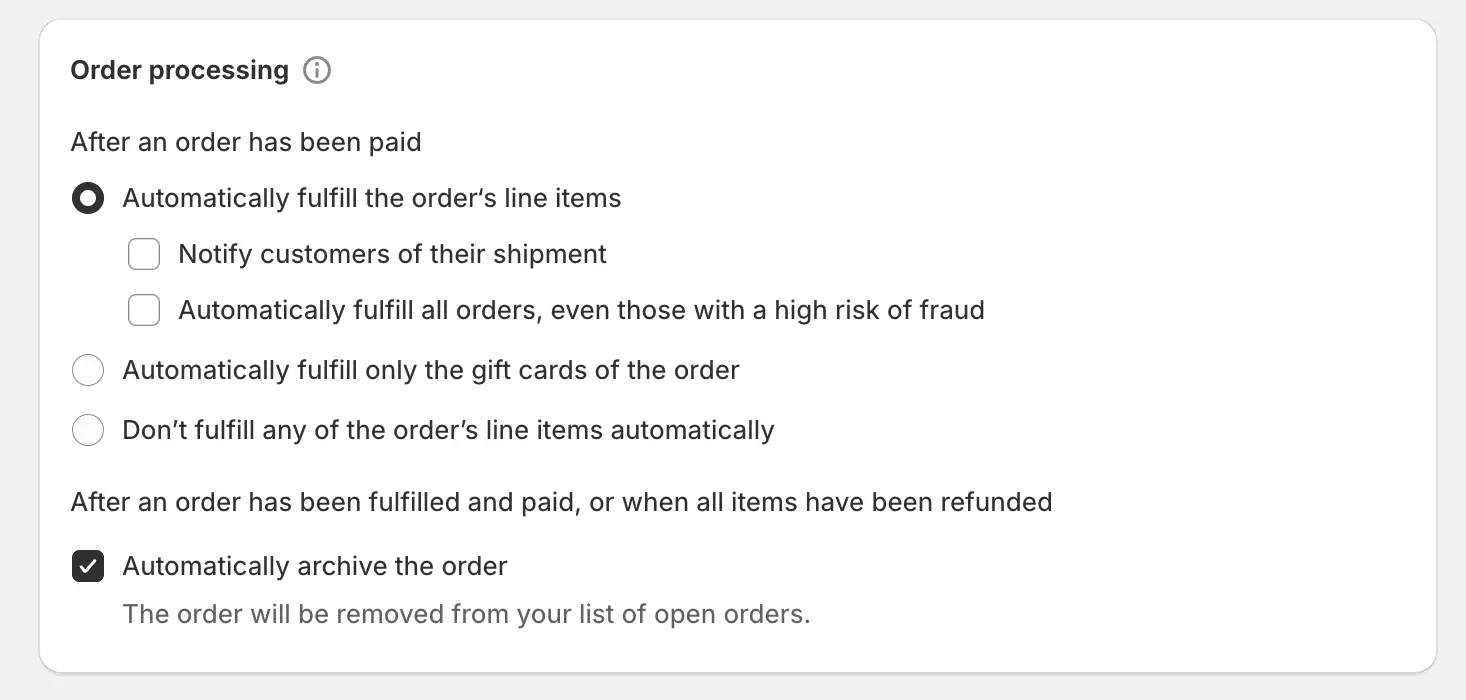 Shopify Order processing settings with Automatically fulfill the order's line items selected.